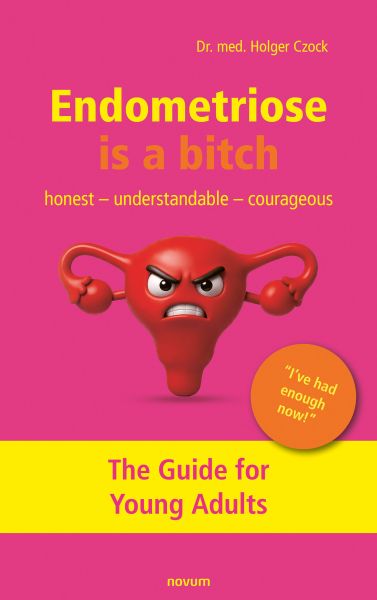 Endometriosis is a bitch