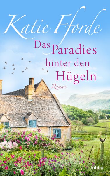 Das Paradies hinter den Hügeln
