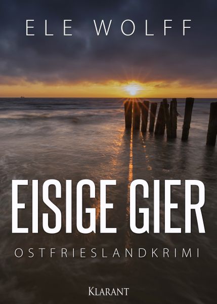 Eisige Gier. Ostfrieslandkrimi