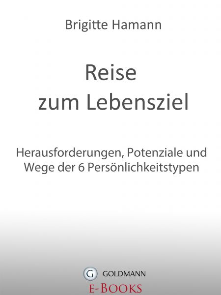 Hamann, B.; Reise zum Lebensziel