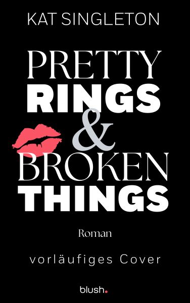 Pretty Rings and Broken Things