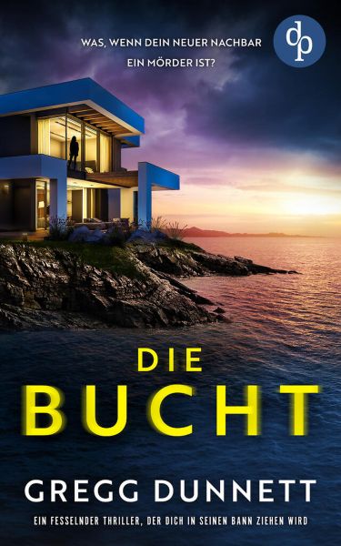 Die Bucht | Ein fesselnder Thriller mit einer weiblichen Ermittlerin