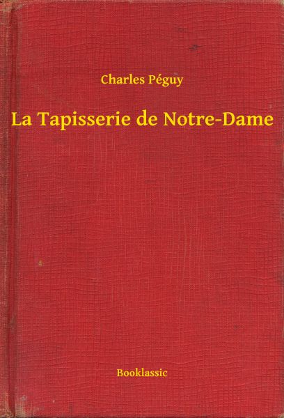 La Tapisserie de Notre-Dame