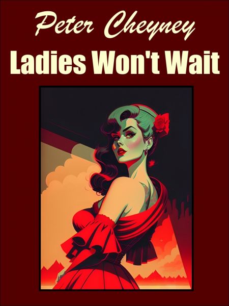 Ladies Won't Wait