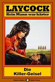 Laycock Western 168: Die Killer-Geisel