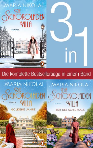 Die Schokoladenvilla Band 1-3: Die Schokoladenvilla/ Goldene Jahre/ Zeit des Schicksals (3in1-Bundle