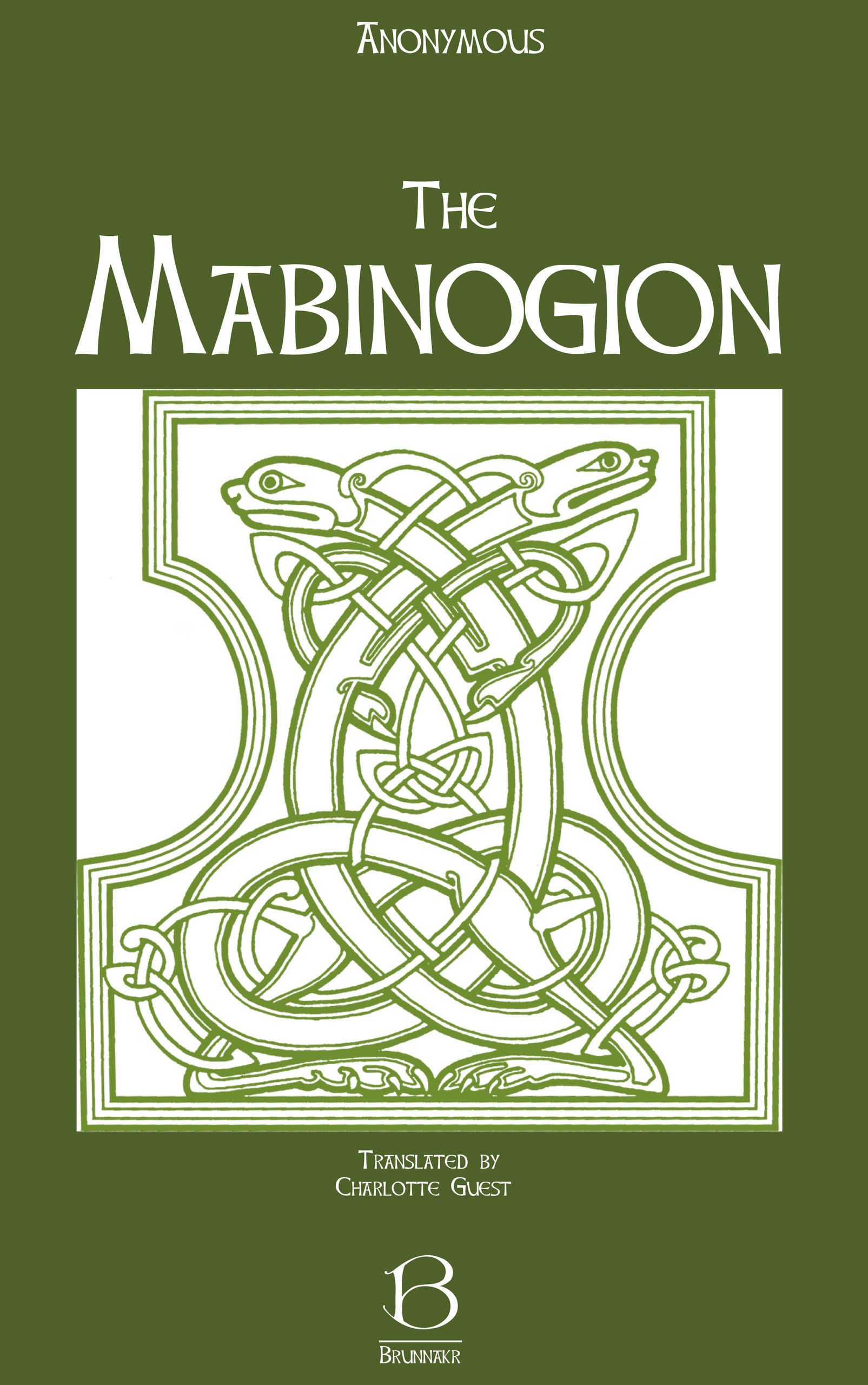 The Mabinogion (Anonymous, Charlotte Guest, Apraham B. Albee apebook