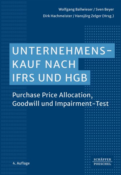 Unternehmenskauf nach IFRS und HGB