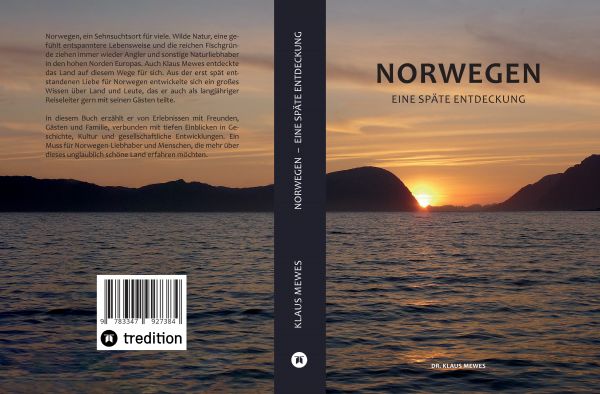 Norwegen - Eine späte Entdeckung