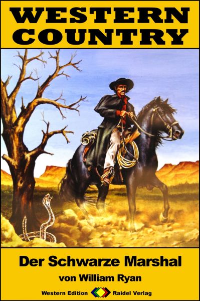WESTERN COUNTRY 248: Der Schwarze Marshal