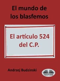 El Mundo De Los Blasfemos