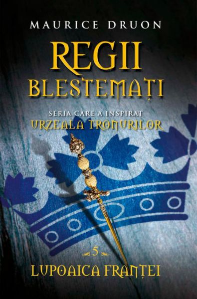 Regii blestemați 5. Lupoaica Franței