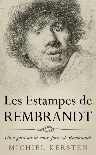 Les estampes de Rembrandt