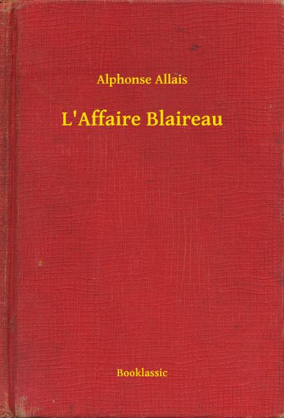 L'Affaire Blaireau