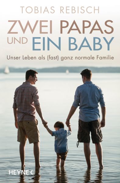 Cover Tobias Rebisch: Zwei Papas und ein Baby
