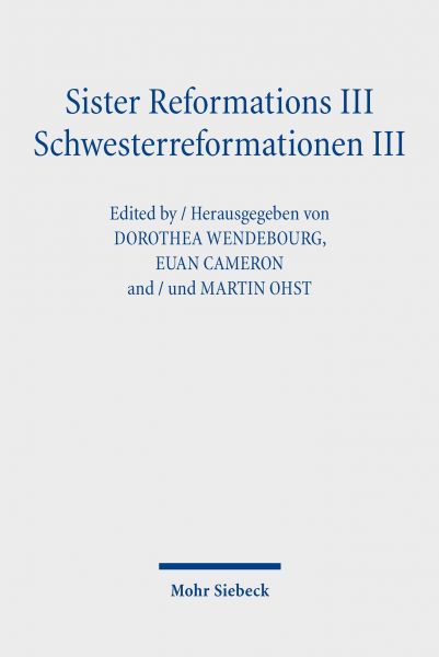 Sister Reformations III - Schwesterreformationen III