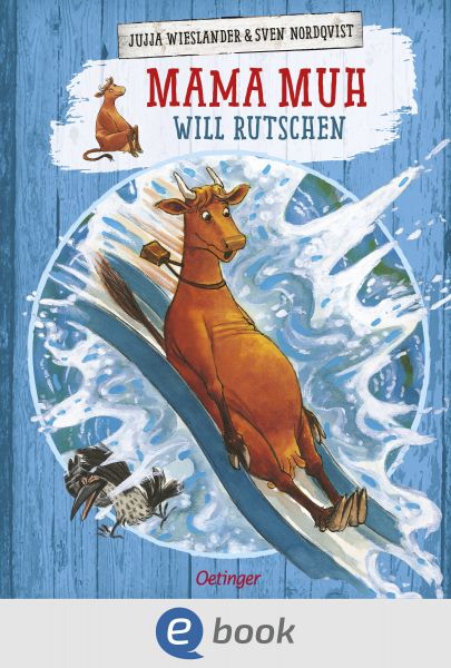 Mama Muh will rutschen
