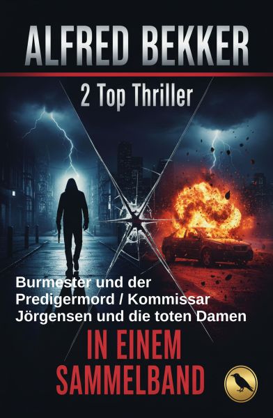 2 Top Thriller: Burmester und der Predigermord / Kommissar Jörgensen und die toten Damen