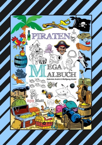 MEGA MALBUCH - 250 TOLLE PIRATENMOTIVE - MEERESTIERE - MUSCHELN - SCHATZKISTEN - HAIE - KRAKEN - SCH