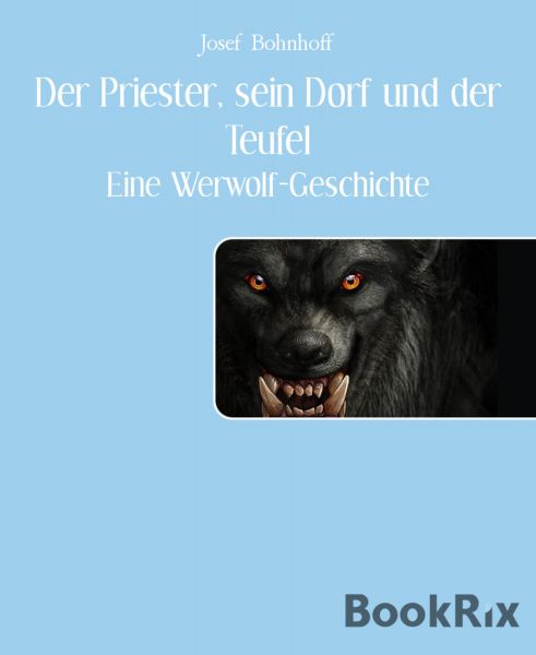 Der Priester, sein Dorf und der Teufel