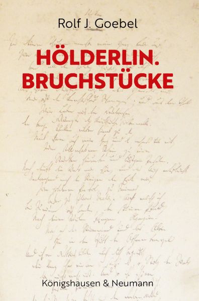 Hölderlin. Bruchstücke
