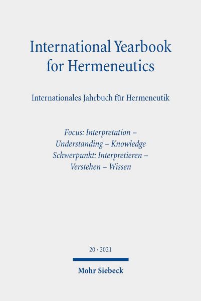 International Yearbook for Hermeneutics / Internationales Jahrbuch für Hermeneutik
