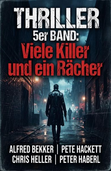 Thriller 5er Band: Viele Killer und ein Rächer
