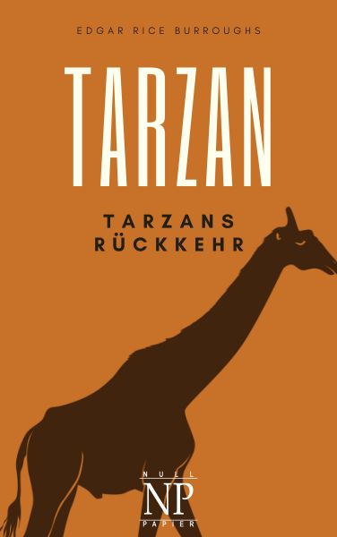 Tarzan – Band 2 – Tarzans Rückkehr