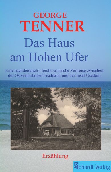 Das Haus am hohen Ufer