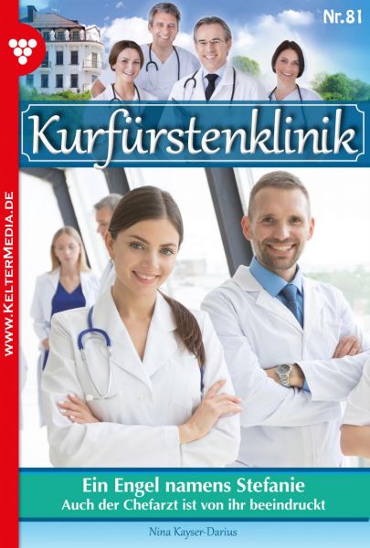 Kurfürstenklinik 81 – Arztroman