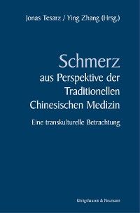 Schmerz aus Perspektive der Traditionellen Medizin