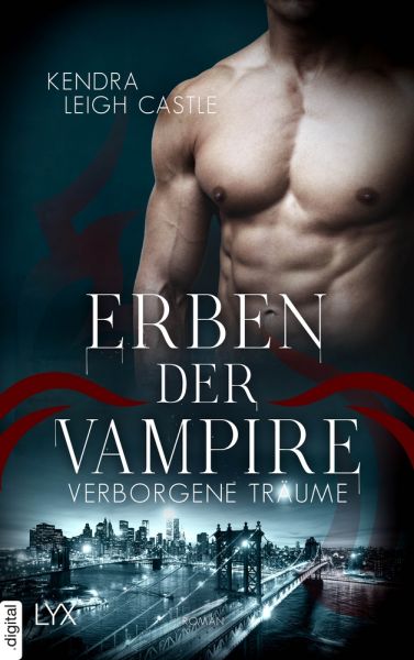 Cover Kendra Leigh Castle: Erben der Vampire - Verborgene Träume