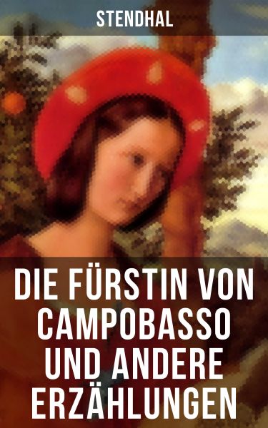 Die Fürstin von Campobasso und andere Erzählungen