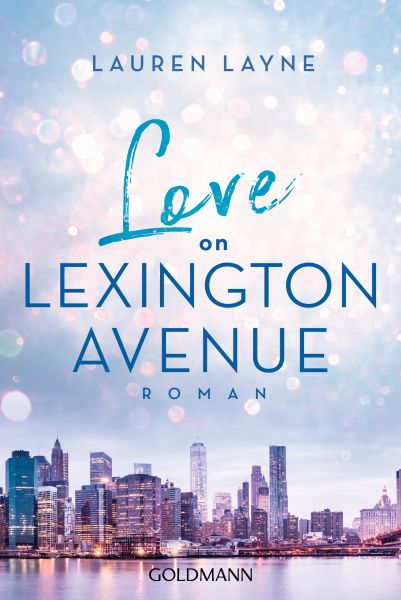 Cover Lauren Layne Love on Lexington Avenue