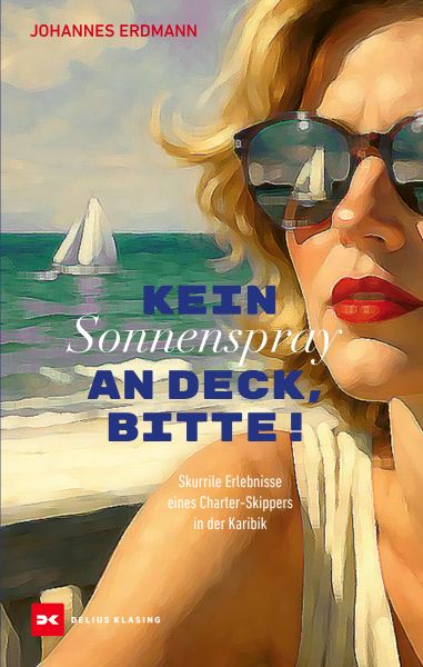 Kein Sonnenspray an Deck, bitte!