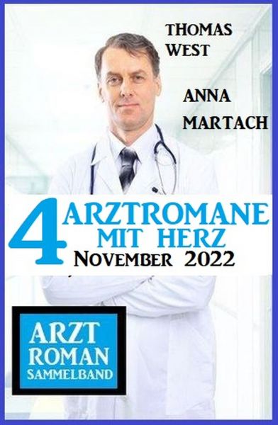 4 Arztromane mit Herz November 2022