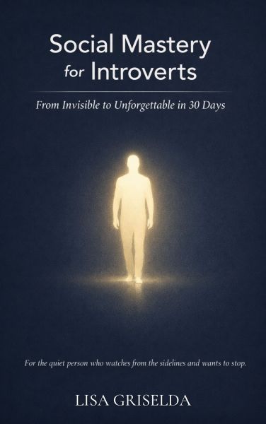 Social Mastery for Introverts