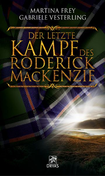 Der letzte Kampf des Roderick MacKenzie