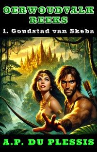 Goudstad van Skeba