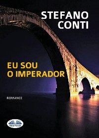 Eu Sou O Imperador