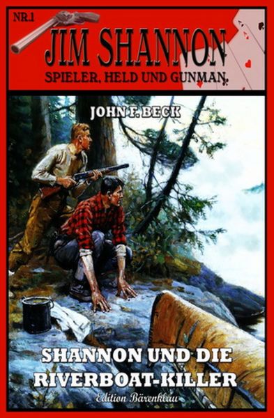 Jim Shannon #1: Shannon und die Riverboat-Killer