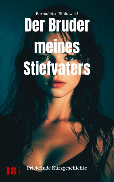 Der Bruder meines Stiefvaters