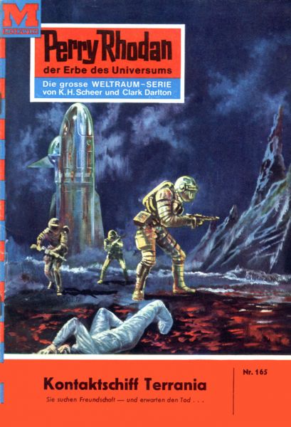 Perry Rhodan 165: Kontaktschiff Terrania