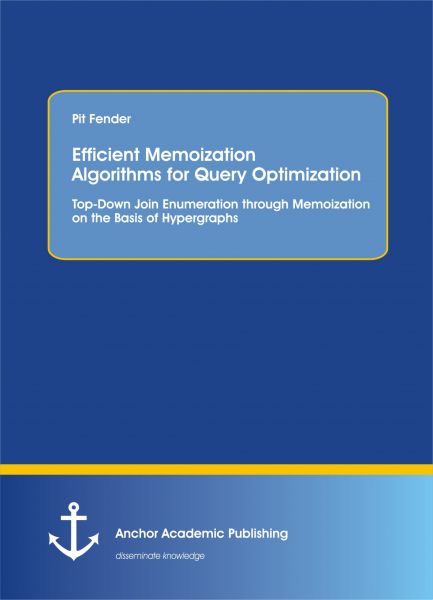 Efficient Memoization Algorithms for Query Optimization: Top-Down Join Enumeration through Memoizati