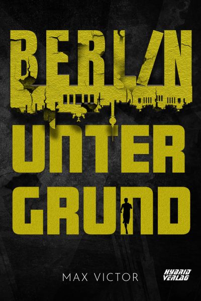 Berlin Untergrund
