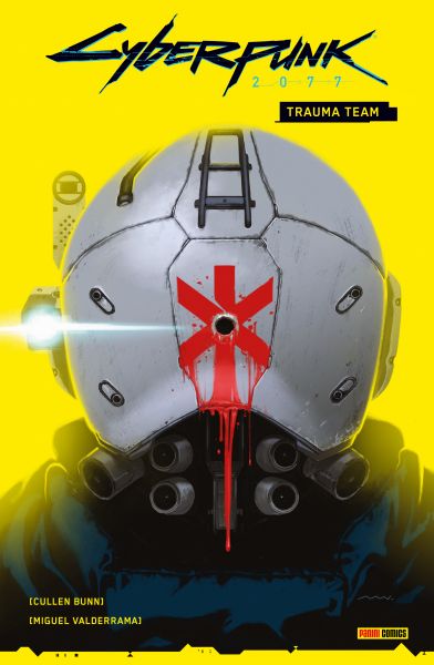 Cover Cullen Bunn: Cyberpunk 2077 Trauma Team