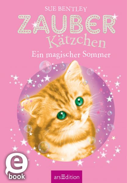 Zauberkätzchen – Ein magischer Sommer (Zauberkätzchen 1)