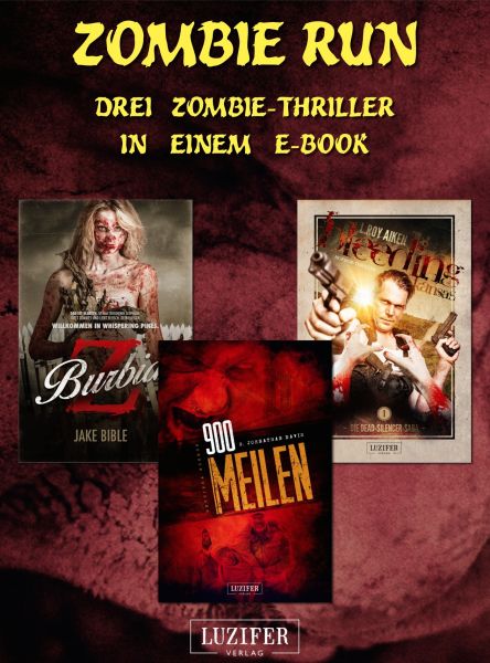 Zombie Run - 3 Zombie-Romane in einem Bundle