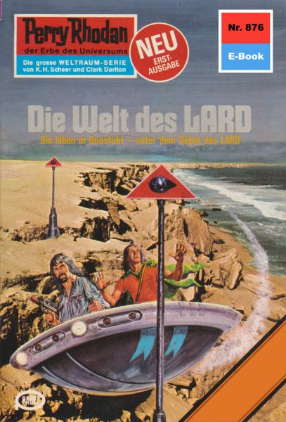 Perry Rhodan 876: Die Welt des LARD