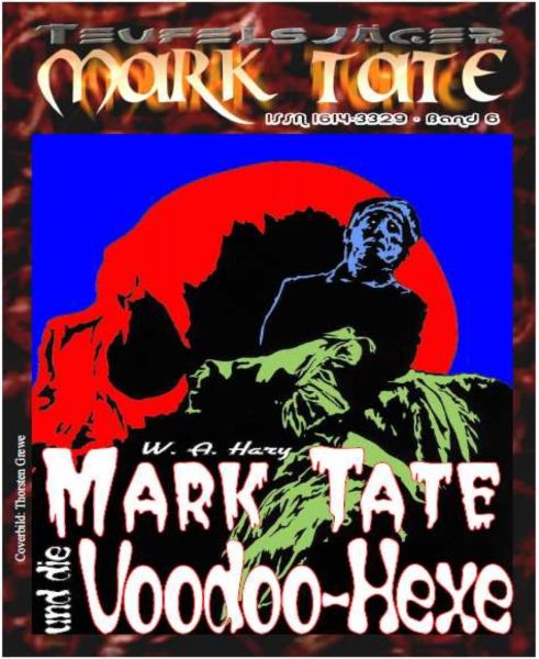 TEUFELSJÄGER 006: Mark Tate und die Voodoo-Hexe
